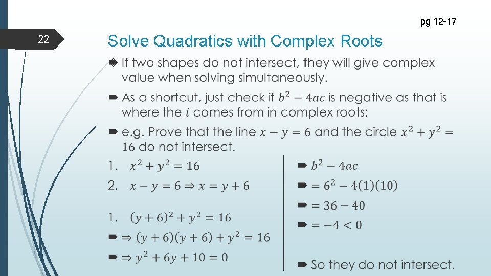 pg 12 -17 22 Solve Quadratics with Complex Roots 