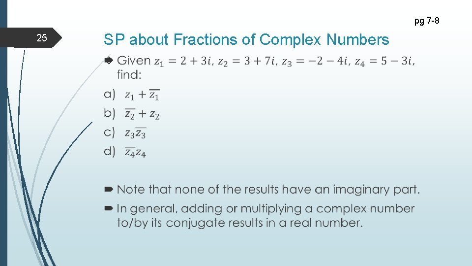 pg 7 -8 25 SP about Fractions of Complex Numbers 