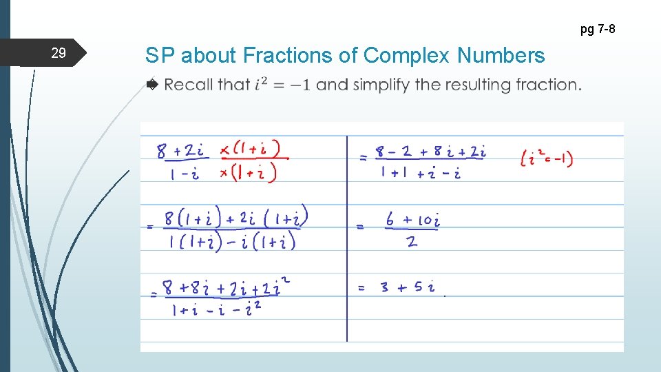 pg 7 -8 29 SP about Fractions of Complex Numbers 