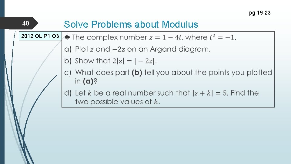pg 19 -23 40 Solve Problems about Modulus 2012 OL P 1 Q 3