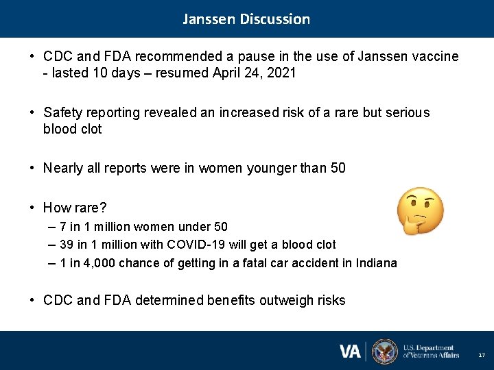 Janssen Discussion • CDC and FDA recommended a pause in the use of Janssen