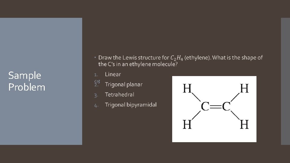 Sample Problem  Sample Problem