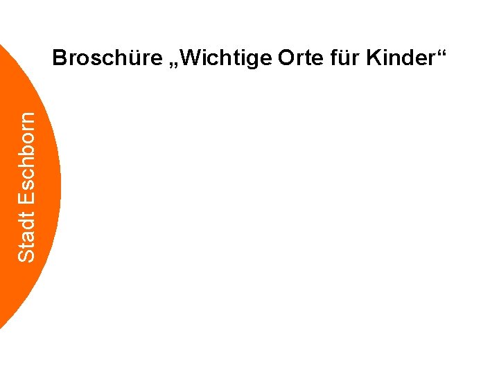 Stadt Eschborn Broschüre „Wichtige Orte für Kinder“ 