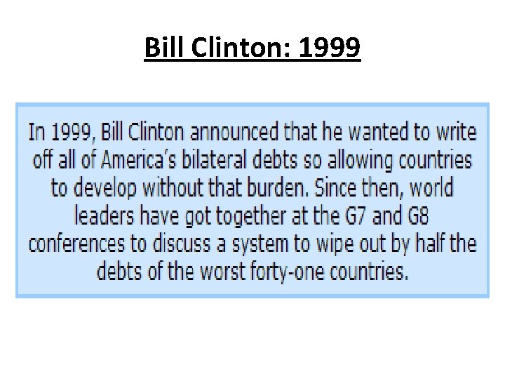 Bill Clinton: 1999 