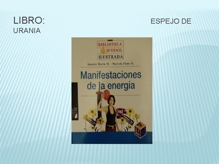 LIBRO: URANIA ESPEJO DE 