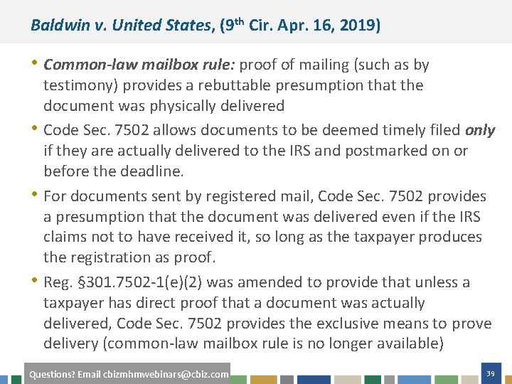 Baldwin v. United States, (9 th Cir. Apr. 16, 2019) • Common-law mailbox rule: