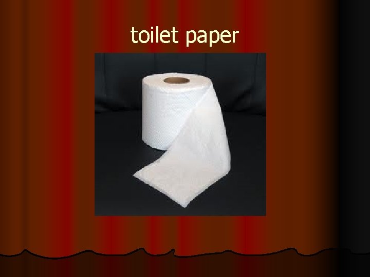 toilet paper 