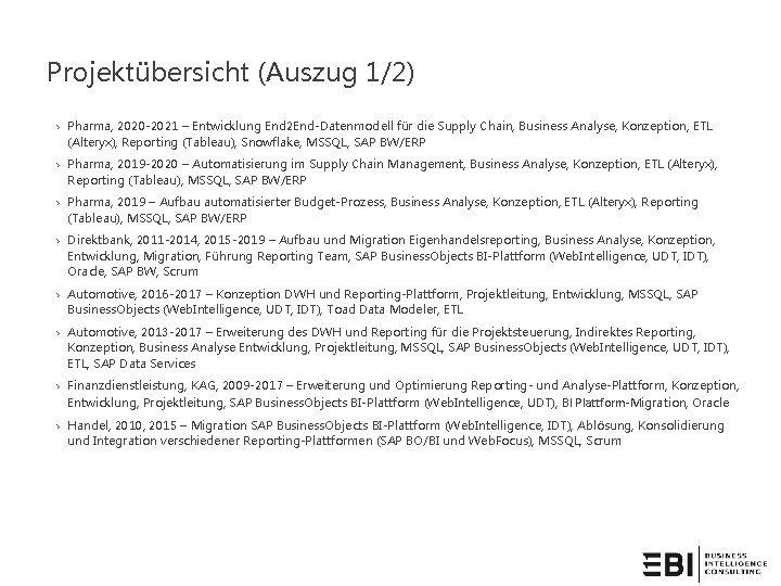 Projektübersicht (Auszug 1/2) › Pharma, 2020 -2021 – Entwicklung End 2 End-Datenmodell für die