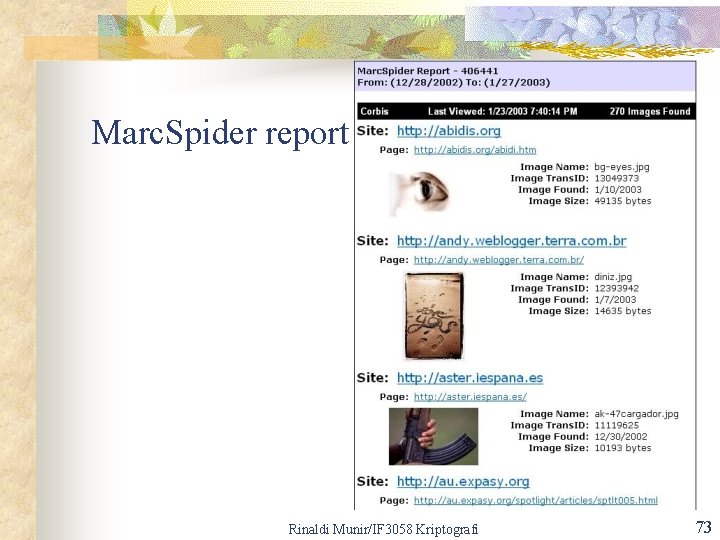 Marc. Spider report Rinaldi Munir/IF 3058 Kriptografi 73 