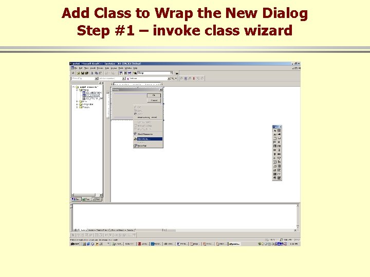 Add Class to Wrap the New Dialog Step #1 – invoke class wizard 