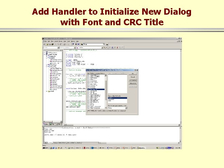 Add Handler to Initialize New Dialog with Font and CRC Title 