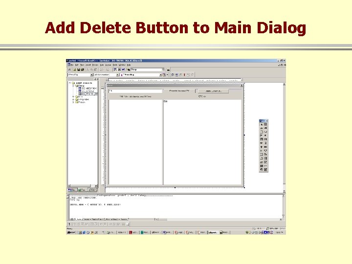 Add Delete Button to Main Dialog 