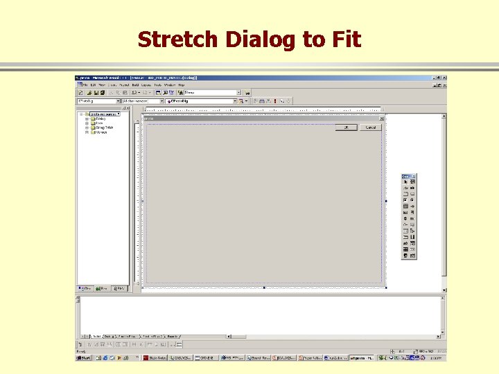 Stretch Dialog to Fit 