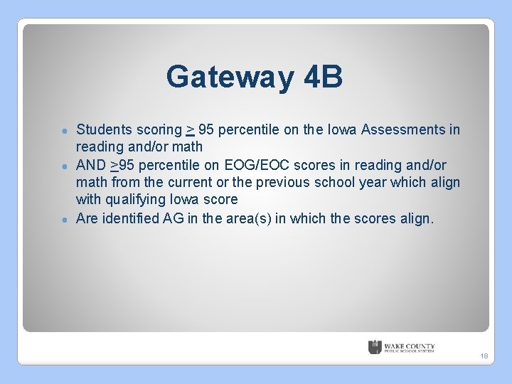 Gateway 4 B Students scoring > 95 percentile on the Iowa Assessments in reading