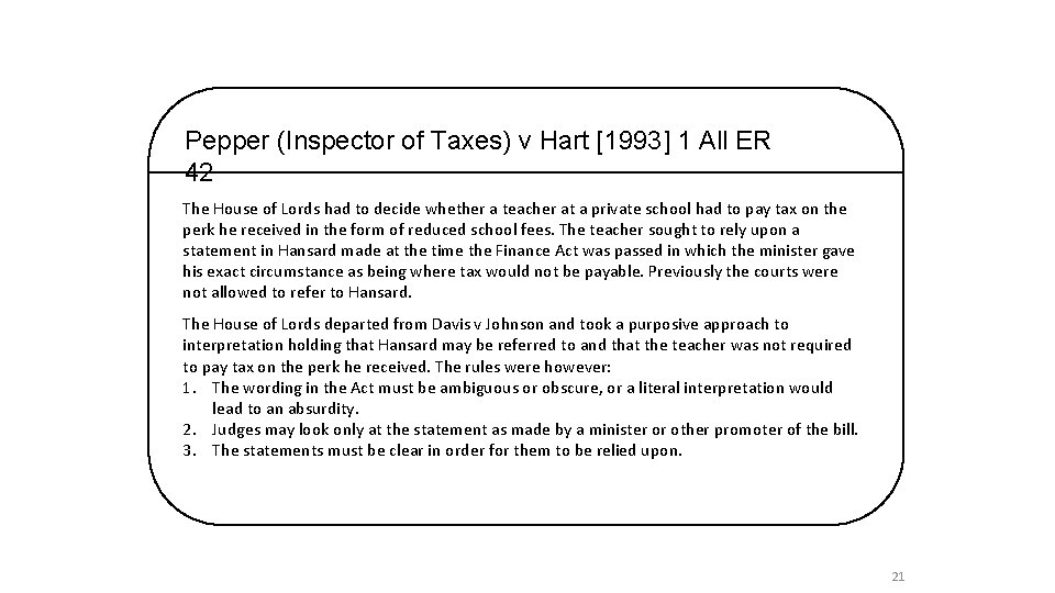 Pepper (Inspector of Taxes) v Hart [1993] 1 All ER 42 The House of