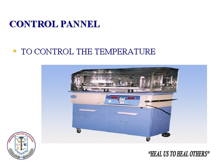 CONTROL PANNEL • TO CONTROL THE TEMPERATURE 