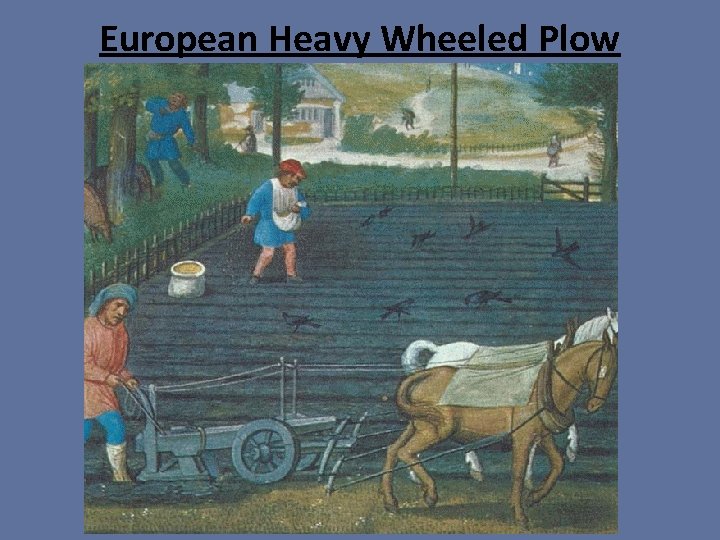 European Heavy Wheeled Plow 