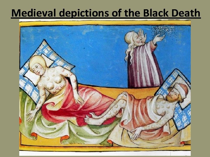 Medieval depictions of the Black Death 