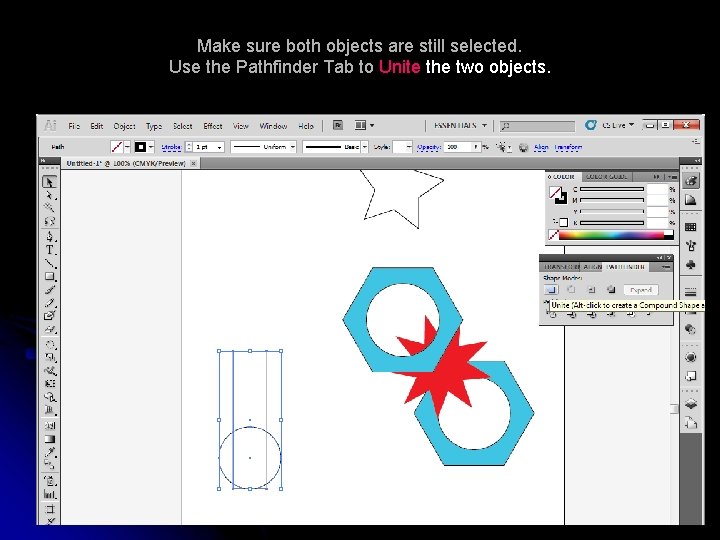 Make sure both objects are still selected. Use the Pathfinder Tab to Unite the