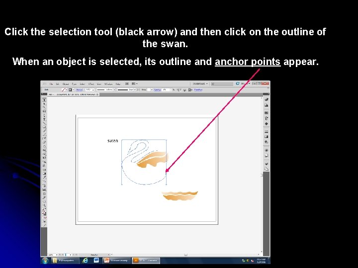 Click the selection tool (black arrow) and then click on the outline of the