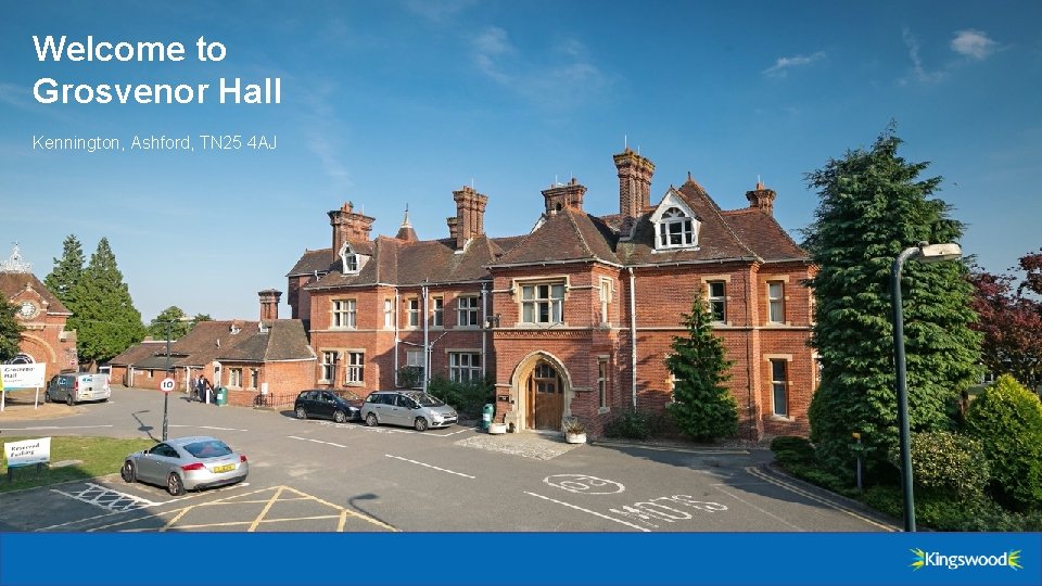 Welcome to Grosvenor Hall Kennington, Ashford, TN 25 4 AJ 