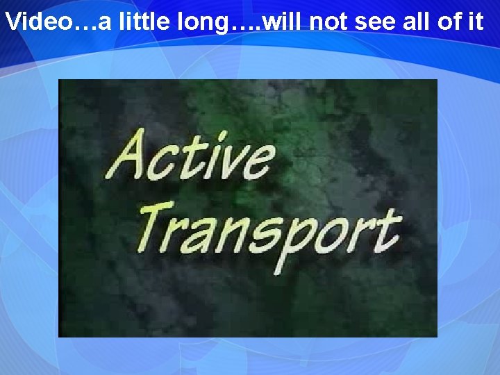 Video…a little long…. will not see all of it 