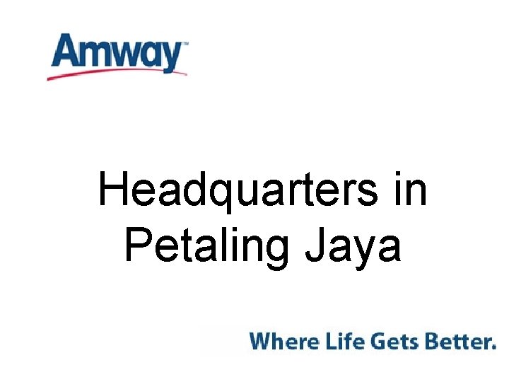 Headquarters in Petaling Jaya 