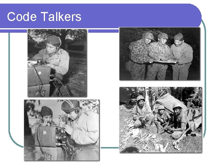 Code Talkers 