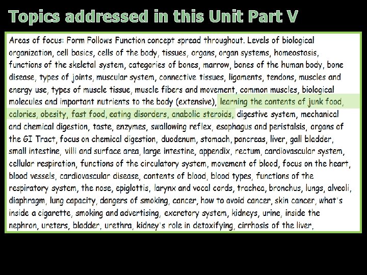 Topics addressed in this Unit Part V 