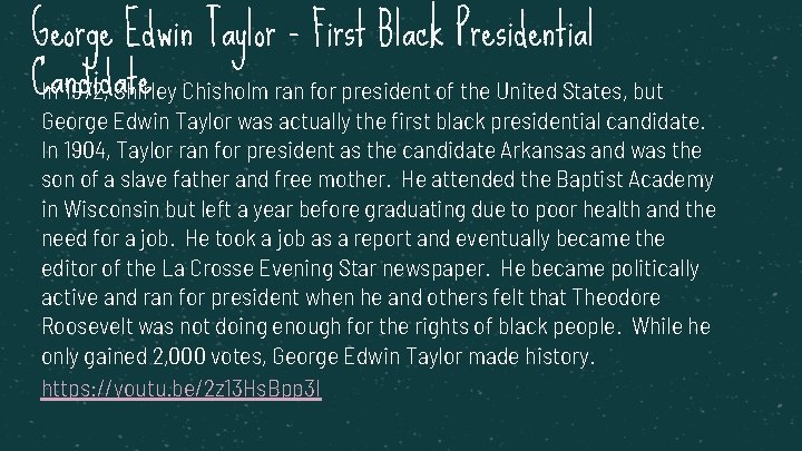 George Edwin Taylor - First Black Presidential Candidate In 1972, Shirley Chisholm ran for George Edwin Taylor - First Black Presidential Candidate In 1972, Shirley Chisholm ran for