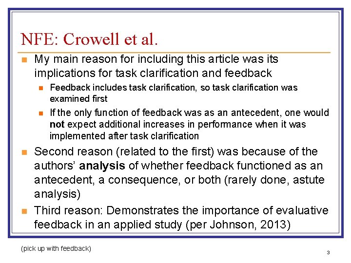 NFE: Crowell et al. n n n My main reason for including this article