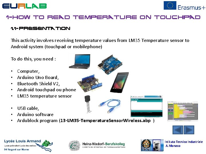EURLAB 1 -How TO READ TEMPERATURE ON TOUCHPAD 1. 1 -PRESENTATION This activity involves