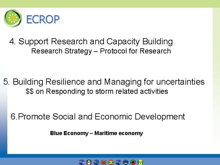 ECROP 4. Support Research and Capacity Building Research Strategy – Protocol for Research 5.