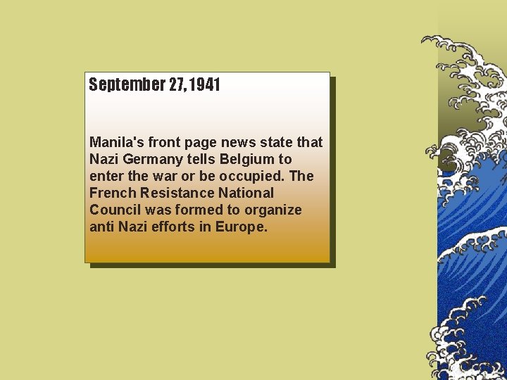 September 27, 1941 Manila's front page news state that Nazi Germany tells Belgium to