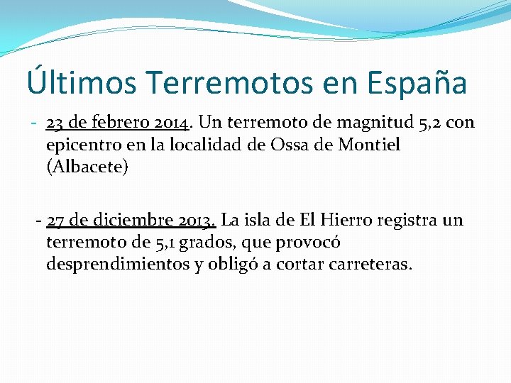 Últimos Terremotos en España - 23 de febrero 2014. Un terremoto de magnitud 5,