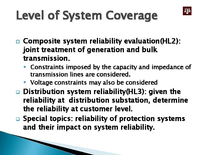 Level of System Coverage Composite system reliability evaluation(HL 2): joint treatment of generation and
