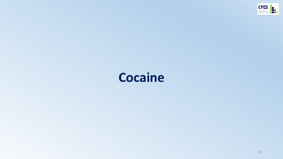 Cocaine 22 