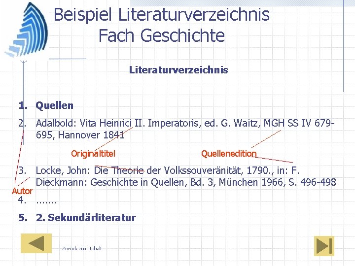 Beispiel Literaturverzeichnis Fach Geschichte Literaturverzeichnis 1. Quellen 2. Adalbold: Vita Heinrici II. Imperatoris, ed.