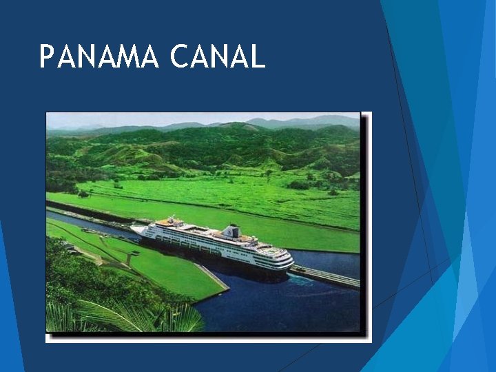 PANAMA CANAL 