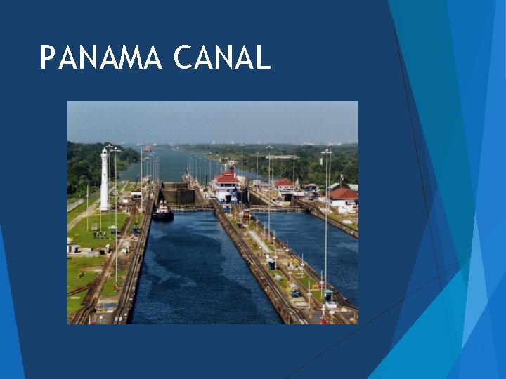 PANAMA CANAL 