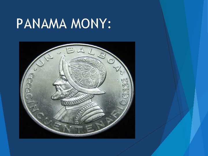 PANAMA MONY: 