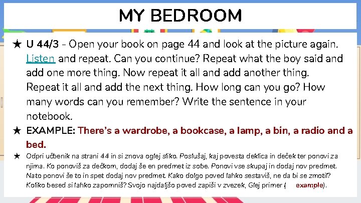 MY BEDROOM ★ U 44/3 - Open your book on page 44 and look