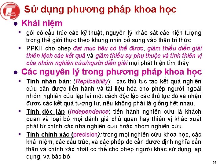 Sử dụng phương pháp khoa học l Khái niệm § gói có cấu trúc