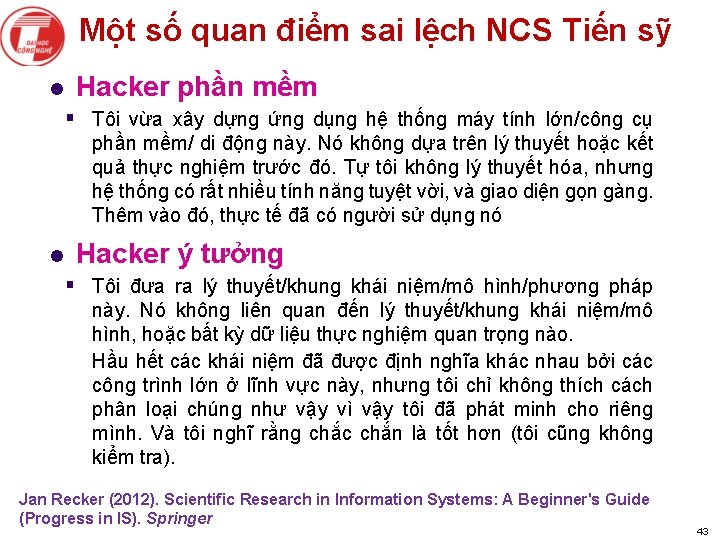 Một số quan điểm sai lệch NCS Tiến sỹ l Hacker phần mềm §