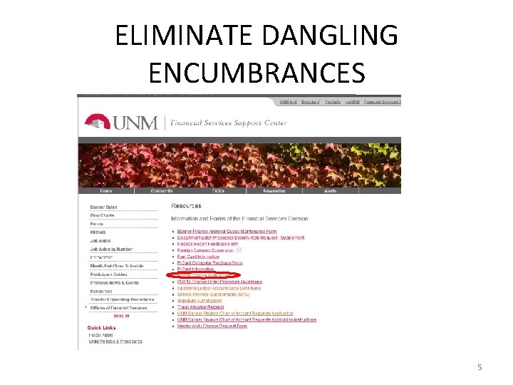 ELIMINATE DANGLING ENCUMBRANCES 5 