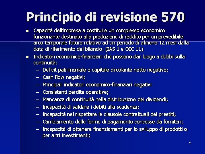 Principio di revisione 570 Capacità dell’impresa a costituire un complesso economico funzionante destinato alla