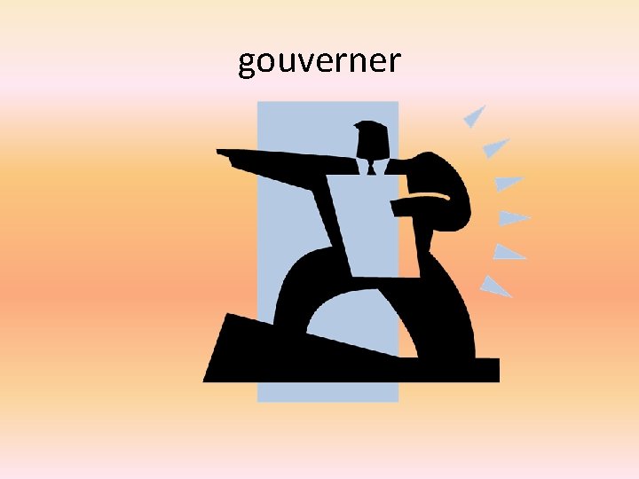 gouverner 