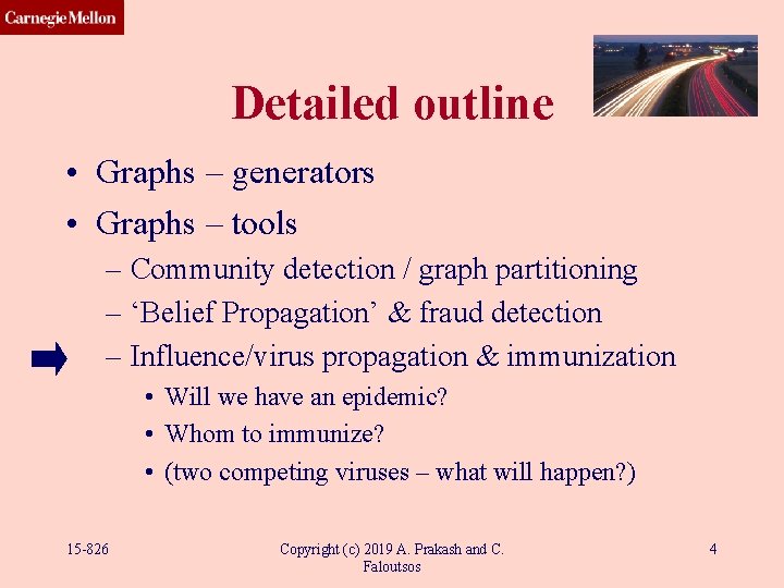 Detailed outline • Graphs – generators • Graphs – tools – Community detection / Detailed outline • Graphs – generators • Graphs – tools – Community detection /