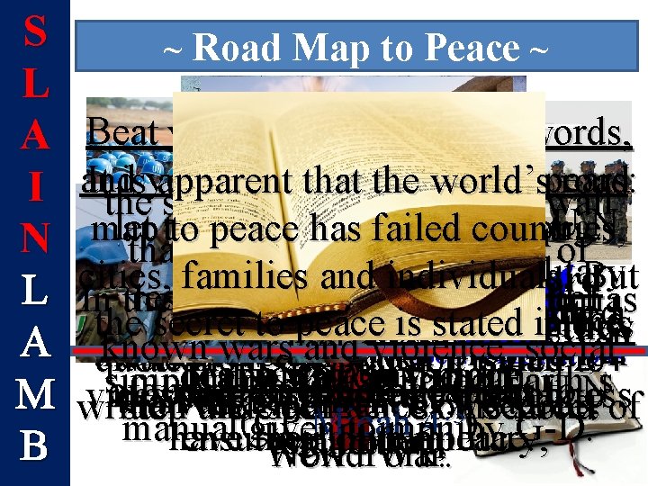 S L A I N L A M B ~ Road Map to Peace