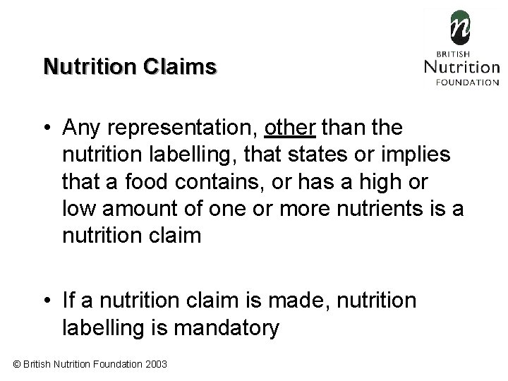 Food Labelling June 2003 British Nutrition Foundation 2003